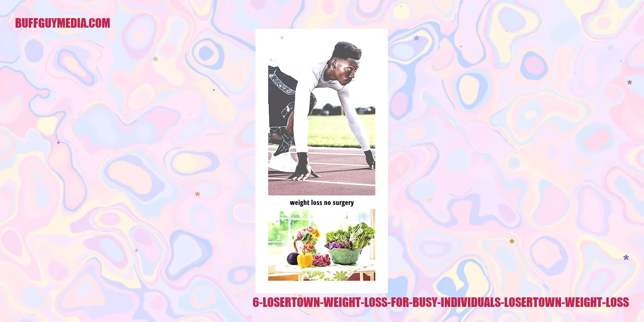 Losertown Weight Loss for Busy Individuals