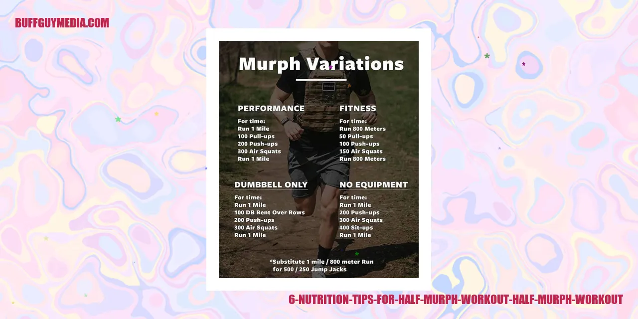 6 Nutrition Tips for Half Murph Workout