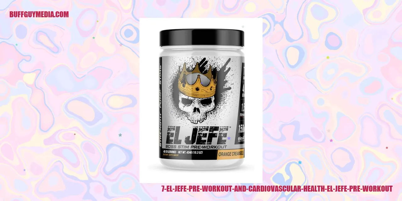 Image depicting El Jefe Pre Workout and its Impact on Cardiovascular Health
