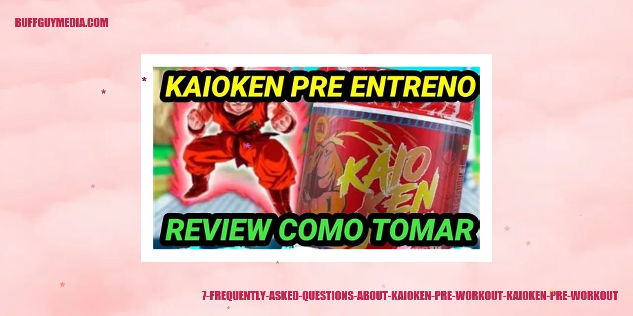 Image: 7 Common Queries on Kaioken Pre Workout