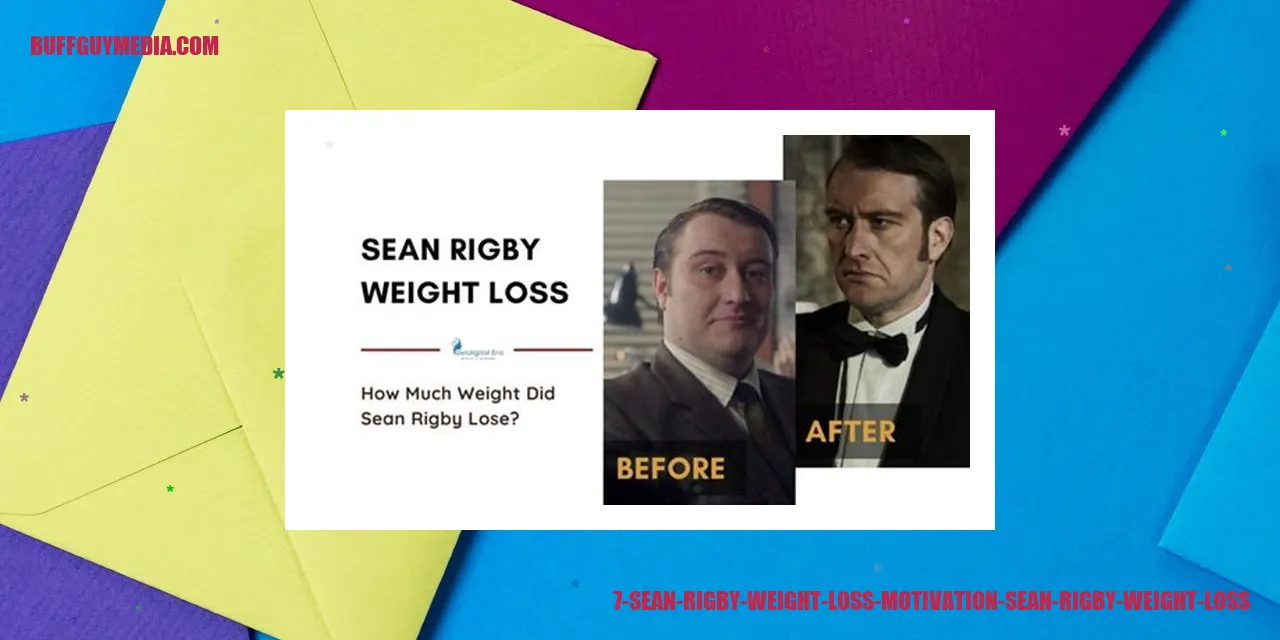 Sean Rigby Weight Loss Motivation