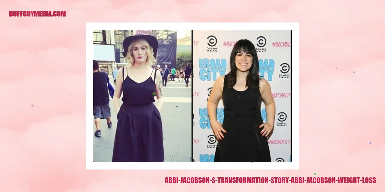 Abbi Jacobson's Transformation Story