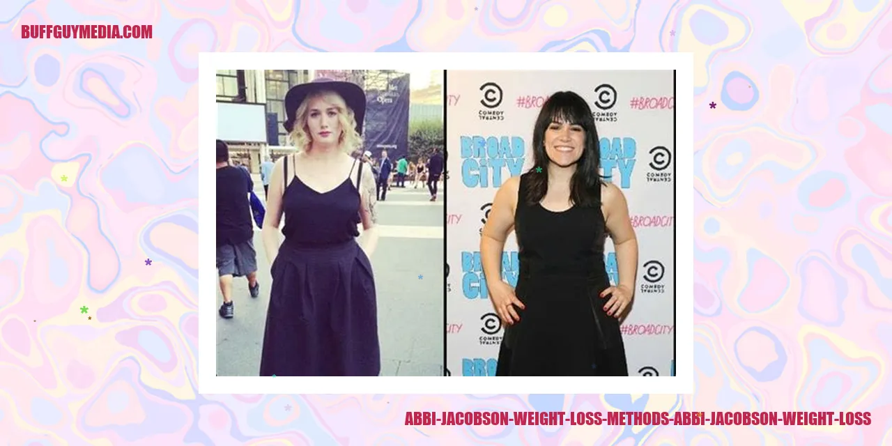 Abbi Jacobson Weight Loss Methods
