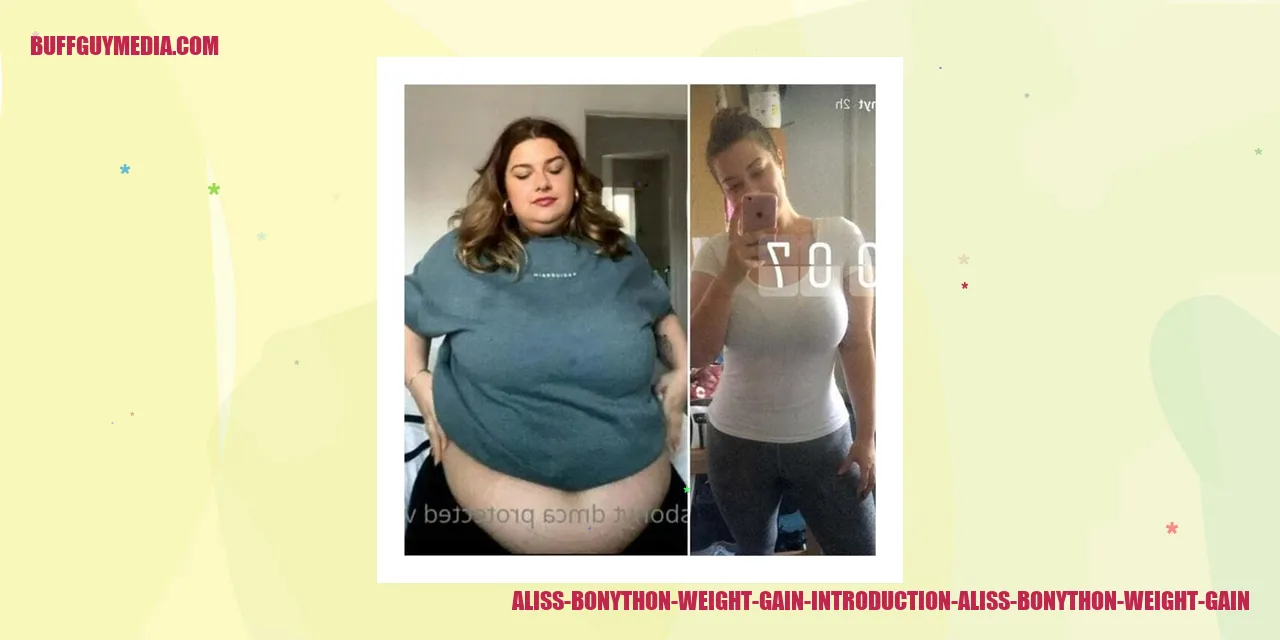aliss bonython weight gain introduction aliss bonython weight gain