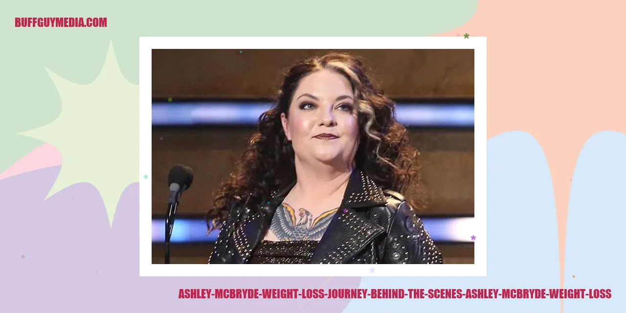 Ashley McBryde's Weight Loss Journey