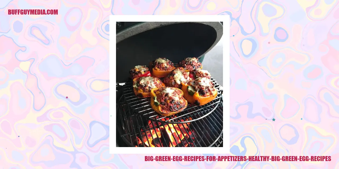 Big Green Egg Recipes for Appetizers