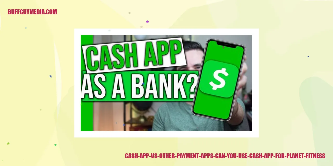 Cash App vs Other Payment Apps