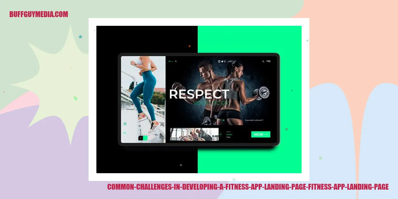 Illustrative Image for Challenges in Developing Fitness App Landing Page
