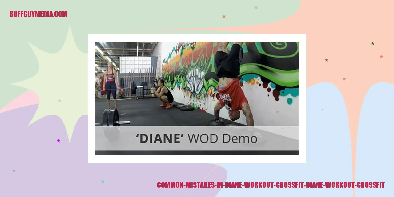Common Mistakes in Diane Workout Crossfit