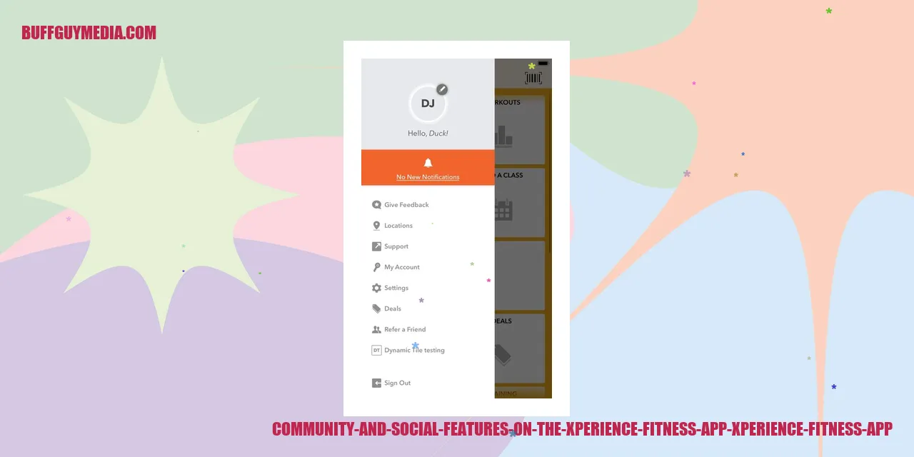 Community and Social Features on the Xperience Fitness App
