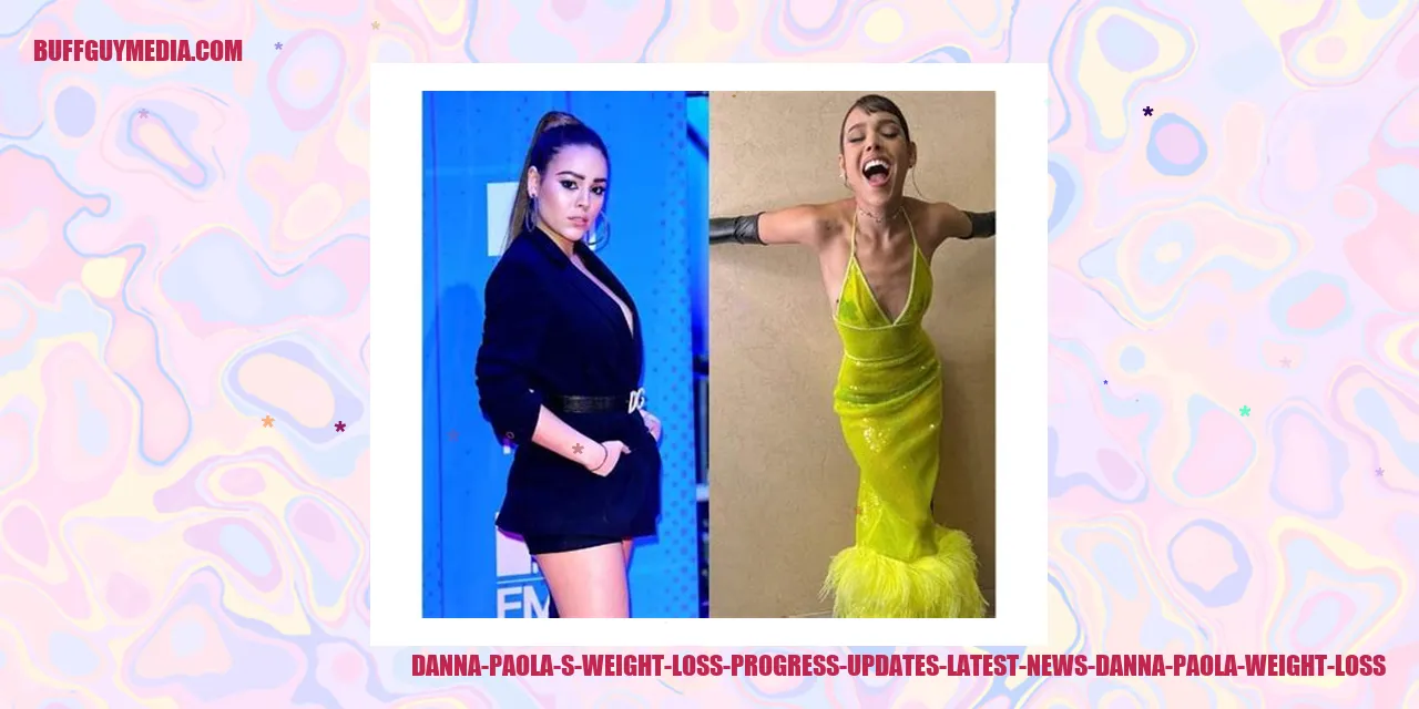 Image: Danna Paola's Weight Loss Progress Updates: Latest News