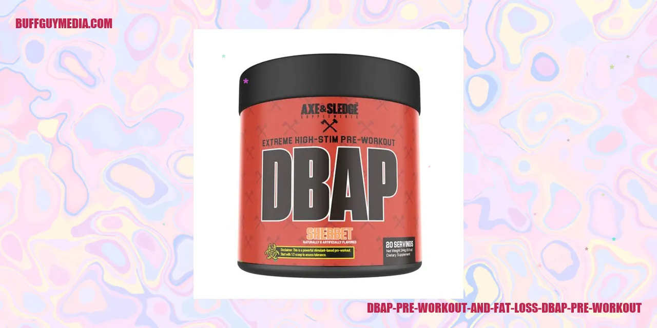 DBAP Pre Workout and Fat Loss Image