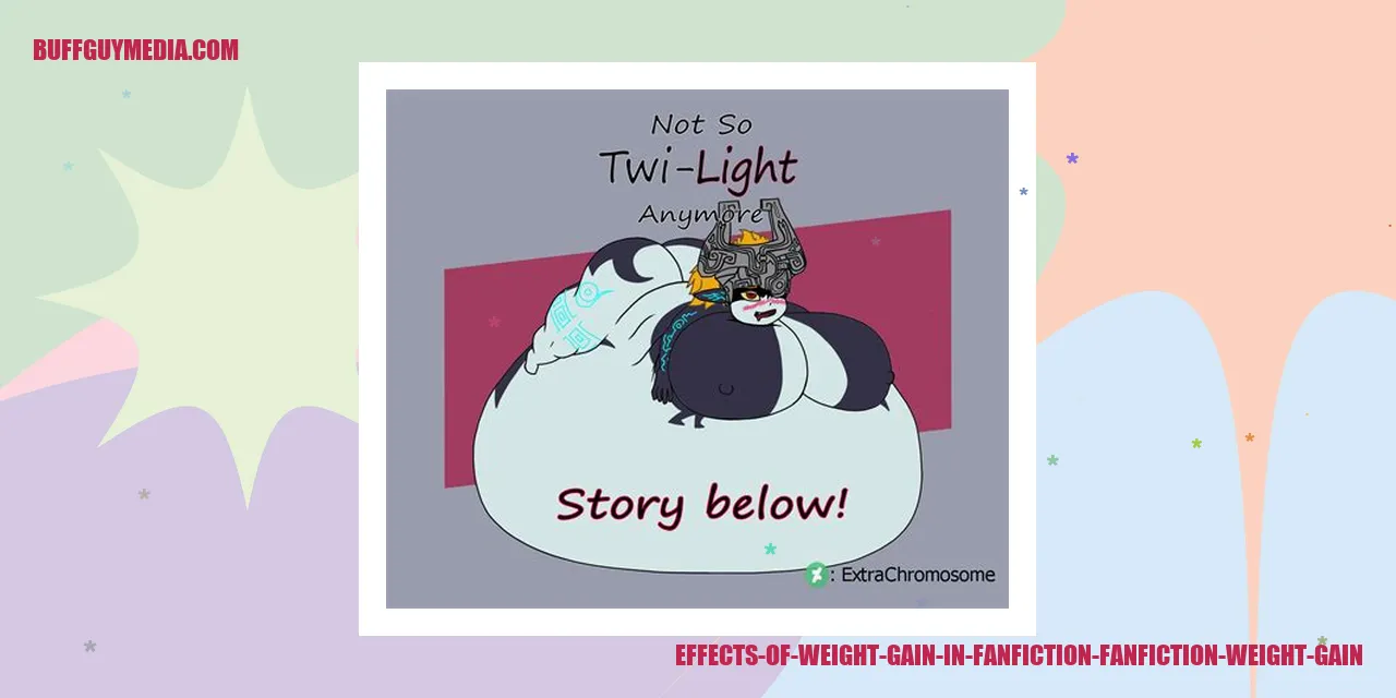 Effects of Weight Gain in Fanfiction