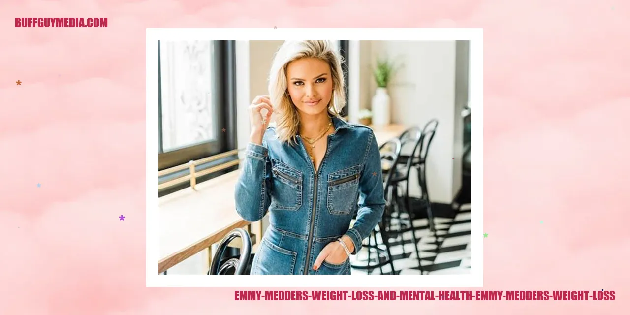Emmy Medders Weight Loss and Mental Health