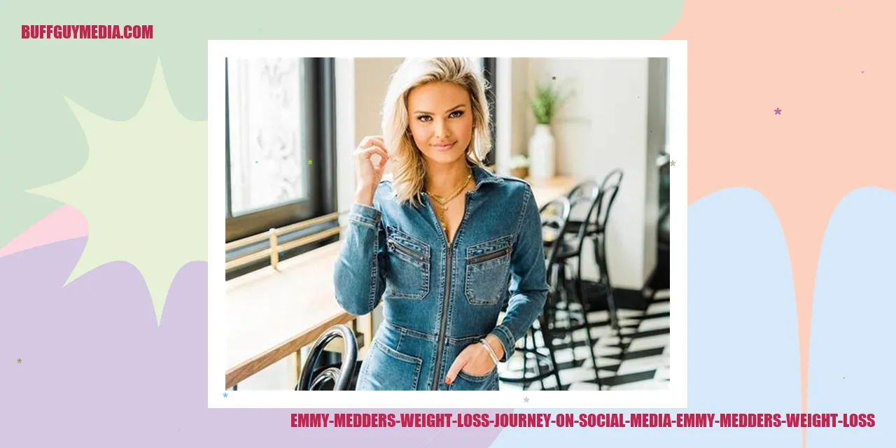 Emmy Medders Weight Loss Journey on Social Media