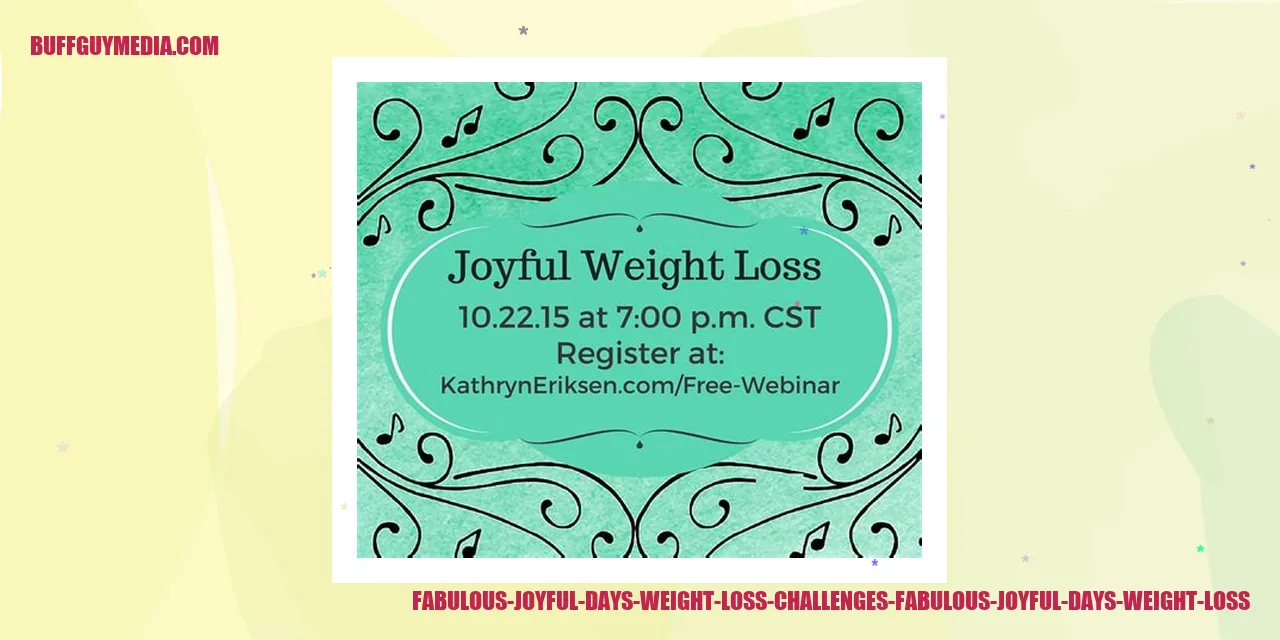 Fabulous Joyful Days Weight Loss Challenges