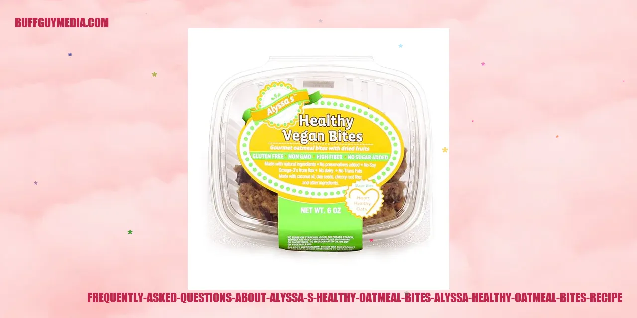 Frequently Asked Questions about Alyssa's Healthy Oatmeal Bites