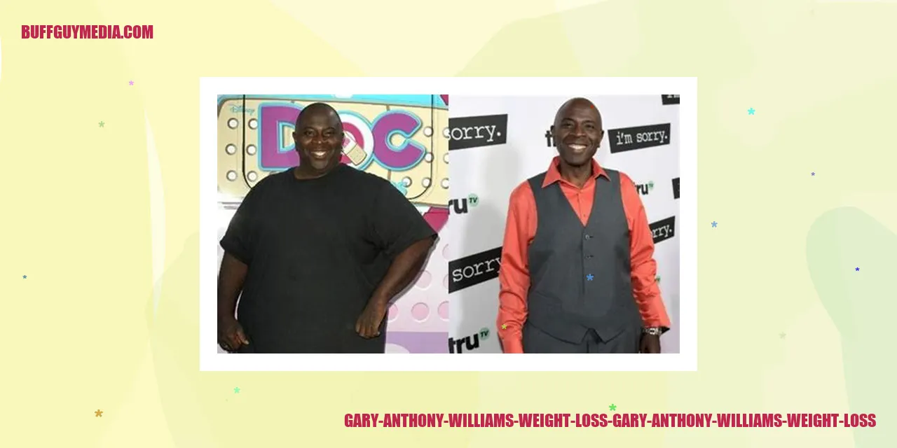 gary anthony williams weight loss gary anthony williams weight loss