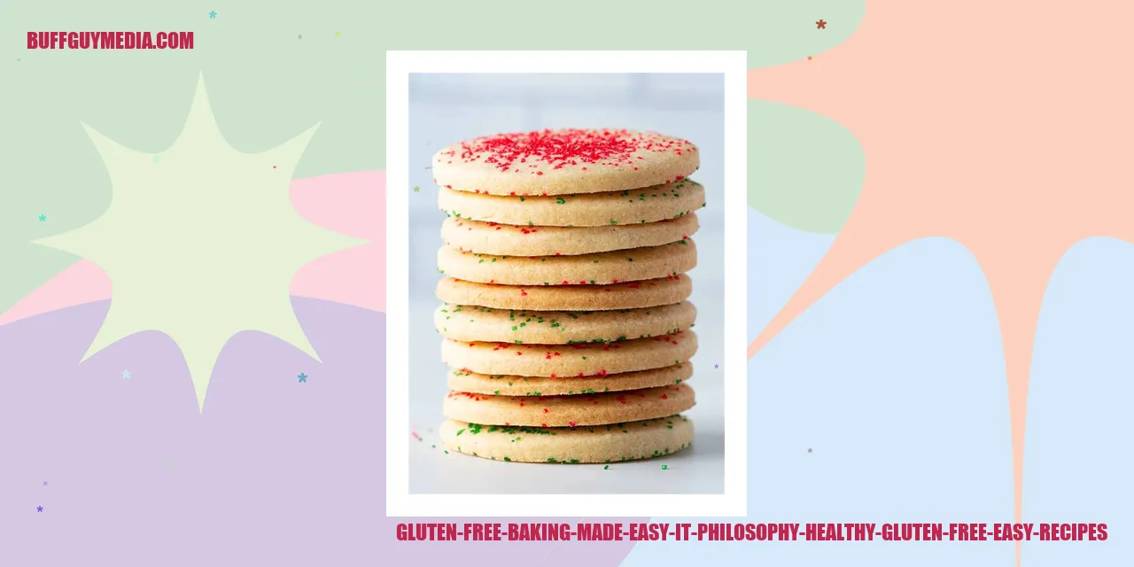 Gluten-Free Baking Made Easy