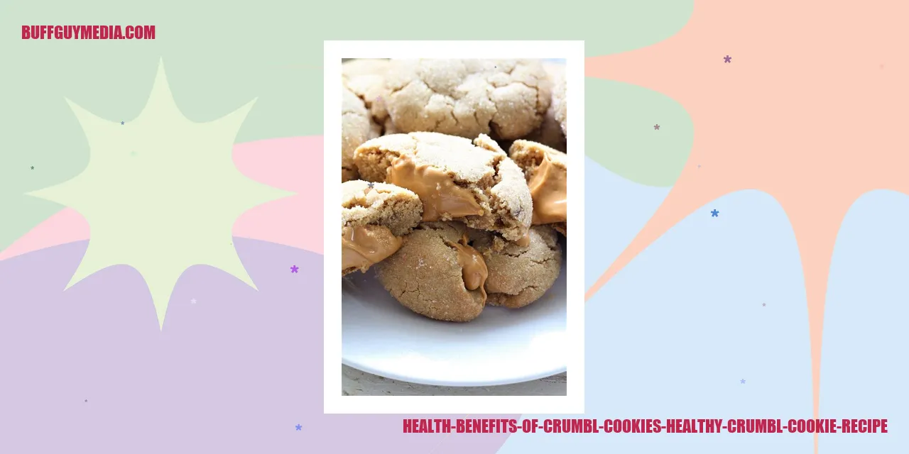 Health Benefits of Crumbl Cookies