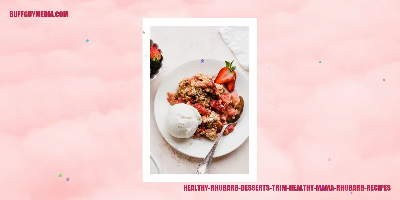Healthy Rhubarb Desserts