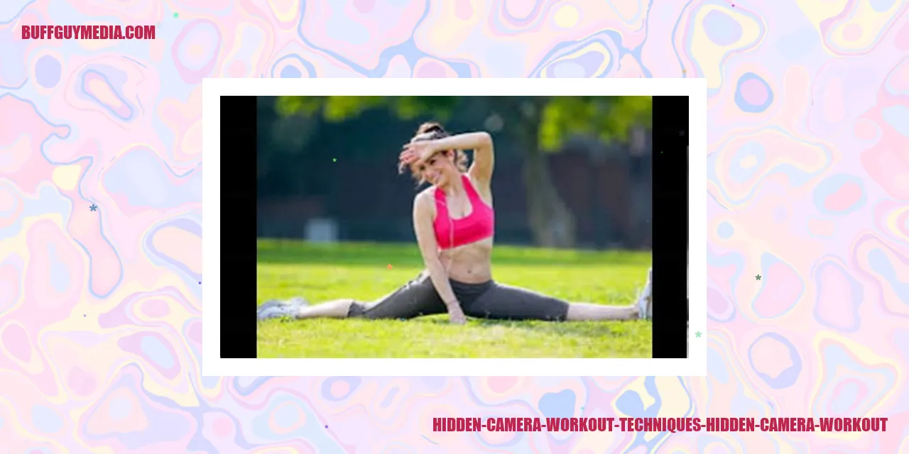 Image of Hidden Camera Workout Techniques