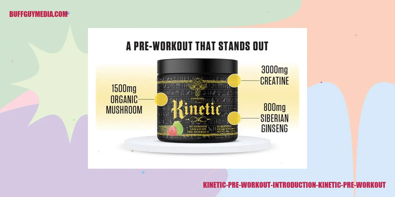 kinetic pre workout introduction kinetic pre workout