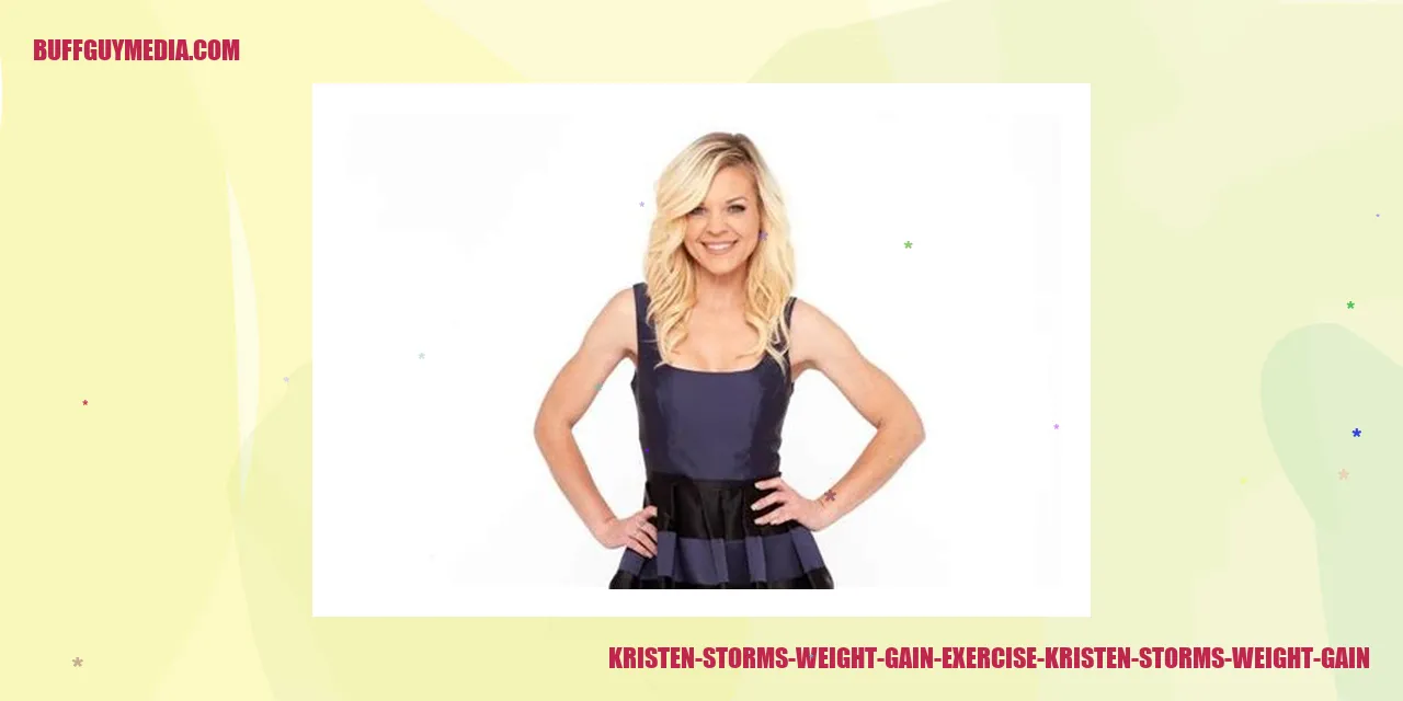 Kristen Storms Weight Gain Exercise Image