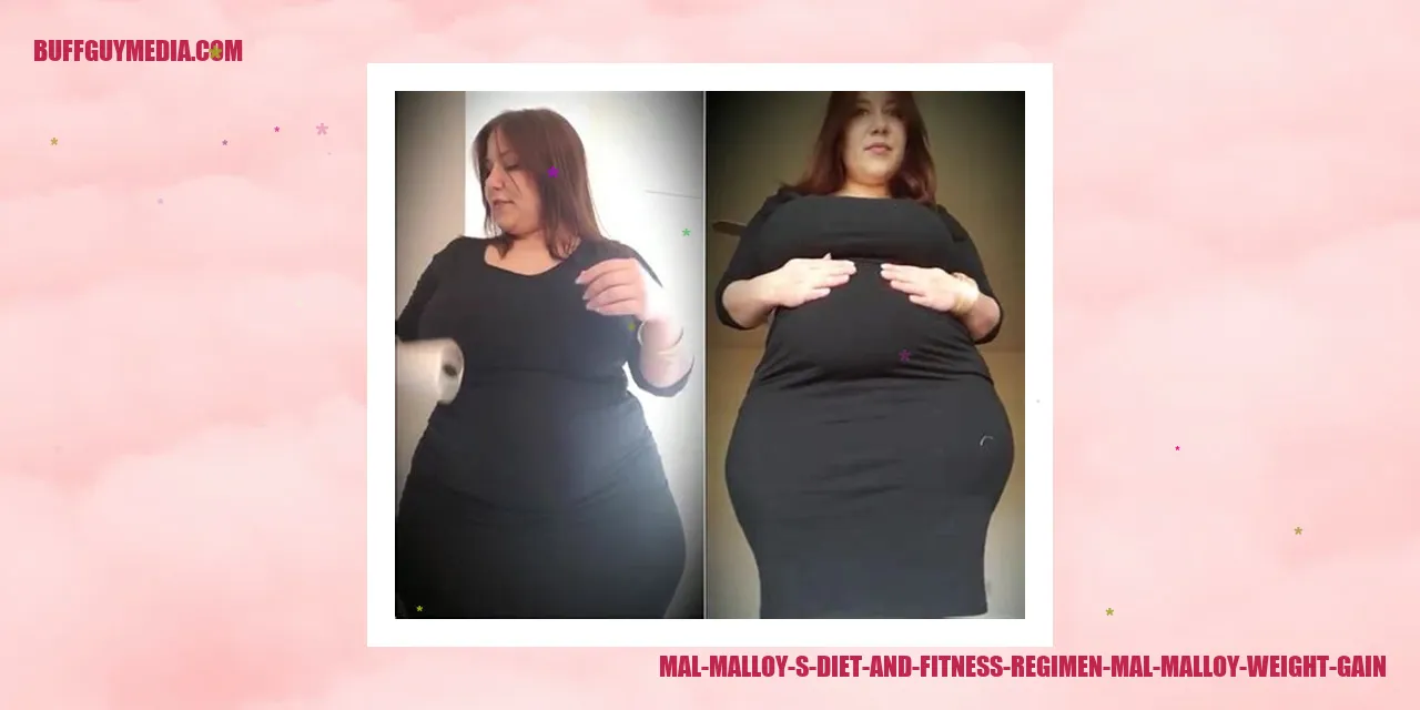 Mal Malloy's Diet and Fitness Regimen - Weight Gain