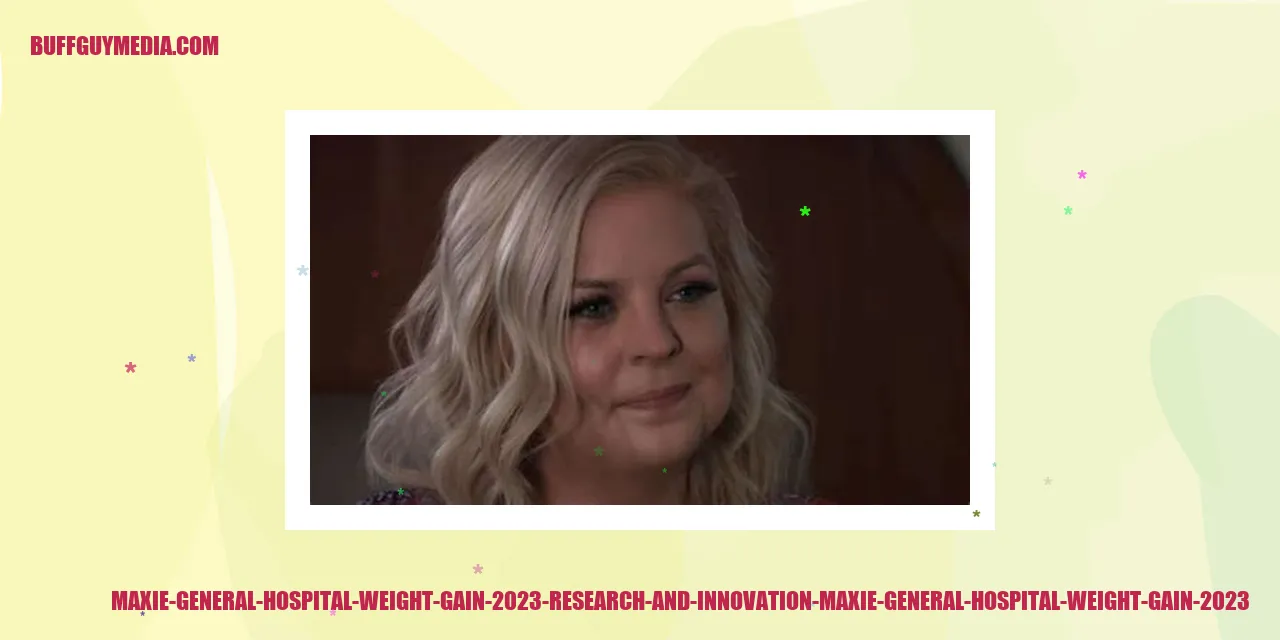 Image representing Maxie General Hospital Weight Gain 2023: Research and Innovation