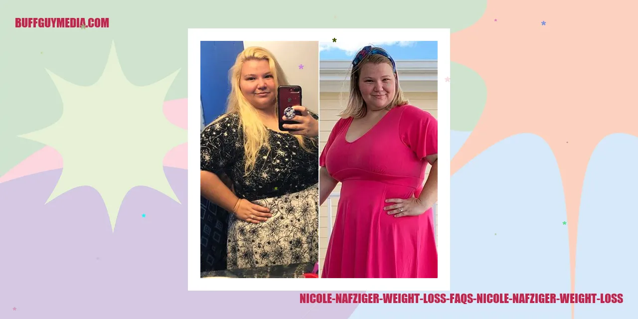 Nicole Nafziger Weight Loss FAQs Image