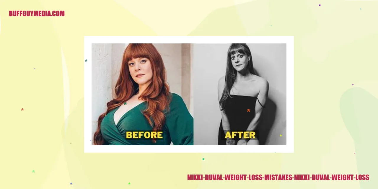 Nikki Duval Weight Loss Mistakes