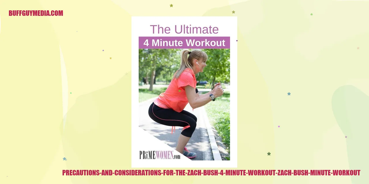 Precautions and Considerations for the Zach Bush 4 Minute Workout