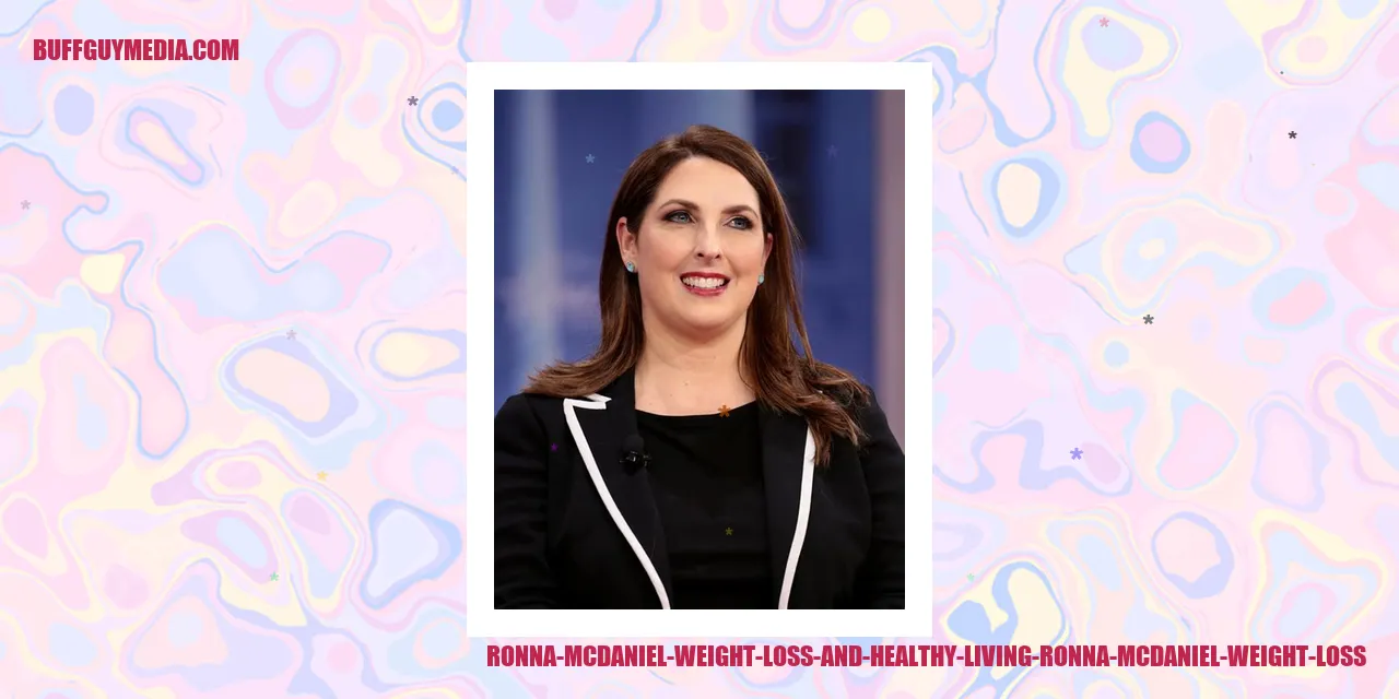 Ronna McDaniel Weight Loss and Healthy Living