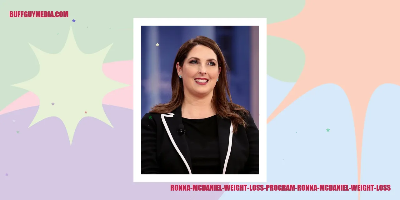 Ronna McDaniel Weight Loss Program