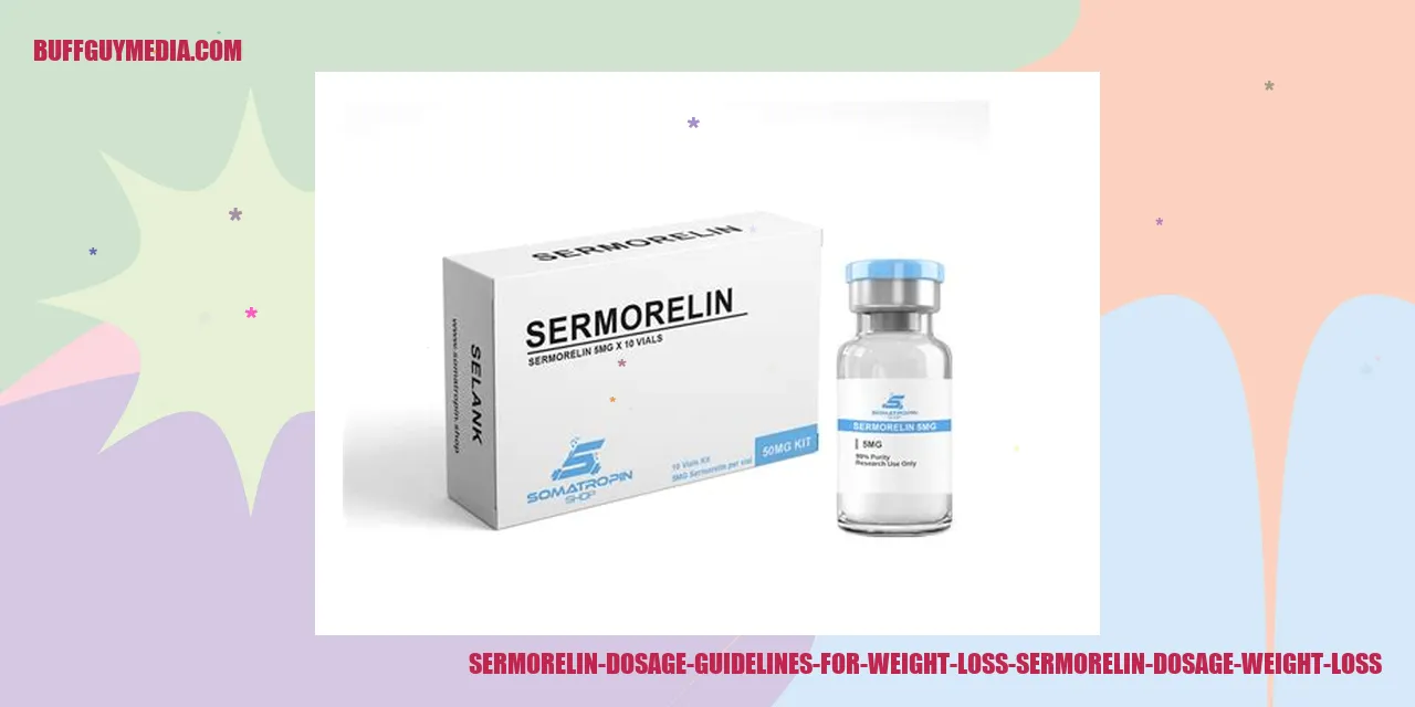 Sermorelin Dosage Guidelines for Weight Loss