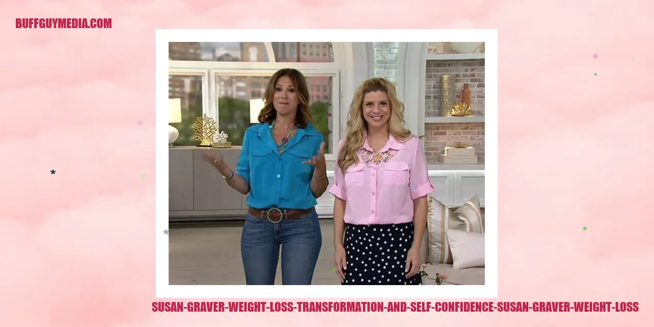 Susan Graver Weight Loss Transformation and Self-Confidence