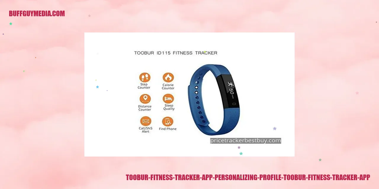 Toobur Fitness Tracker App: Personalizing Profile