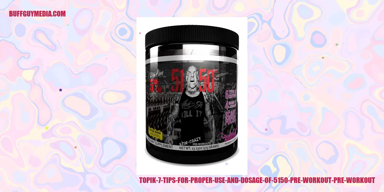 Tips for Proper Use and Dosage of 5150 Pre Workout