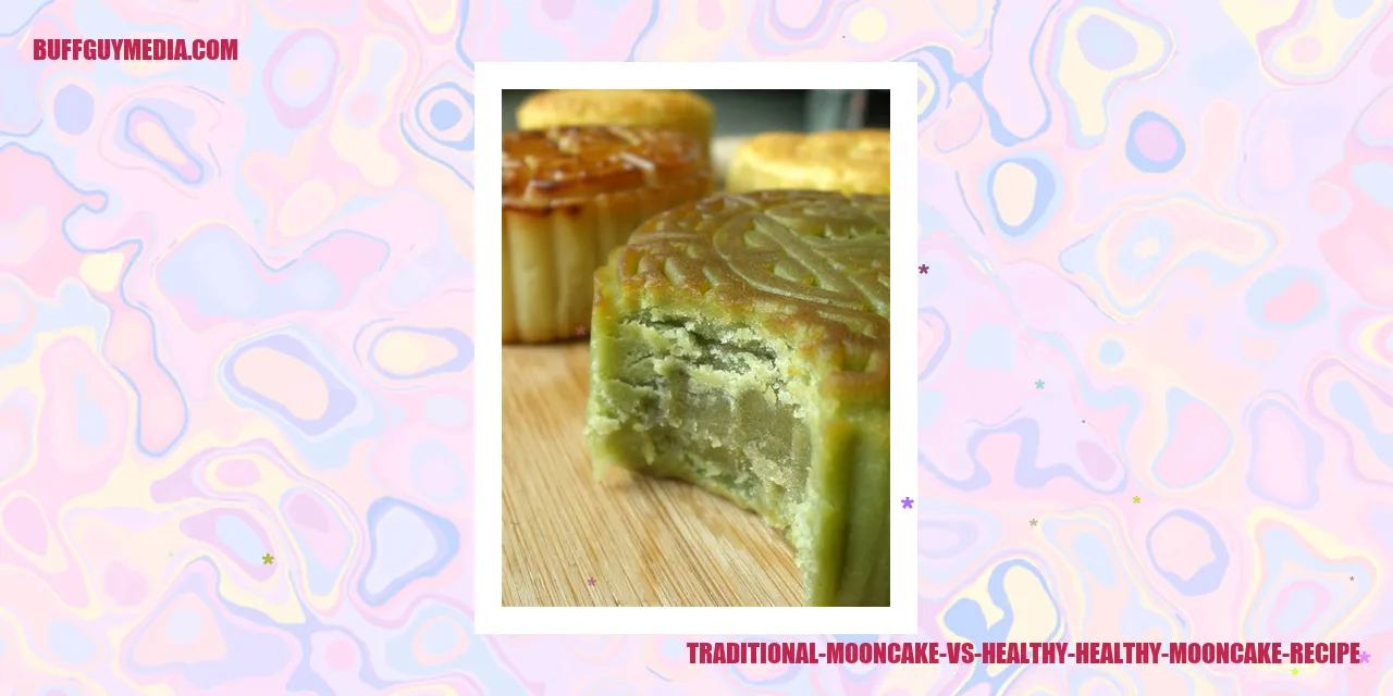 Comparison of Traditional Mooncake and Healthy Mooncake